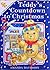 Teddy's Countdown to Christmas
