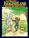 Jack Houston's Imagine Land: Tales of the Trail Jack Houston's Imagine Land: Tales of the Trail