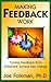Making Feedback Work: Turning Feedback from Employee Surveys into Change