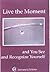 Live the Moment (Universal Life Series)