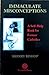 Immaculate Misconceptions: A Self Help Book for Former Catholics
