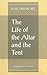 The Life of the Alter and t...