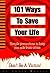101 Ways to Save Your Life: Simple Precautions to Keep You Safe from Crime
