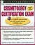 Cosmetology Certification Exam (Cosmetology Licensing Exam)