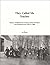 They Called Me Teacher: Stories of Minnesota Country School Teachers and Students 1915-1960
