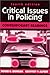 Critical Issues in Policing: Contemporary Readings