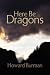 Here Be Dragons