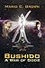 Bushido by Mario C. Brown