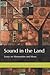 Sound in the Land: Essays on Mennonites and Music
