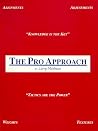 The Pro Approach The Pro Approach