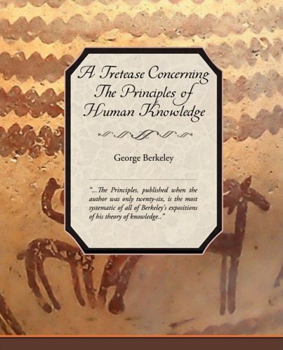 A Treatise the Principles of Human Knowledge