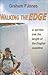 Walking the Edge