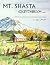 Mt. Shasta Sketchbook by John D. Jenott