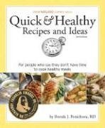Quick & Healthy Recipes and Ideas: For People Who Say They Don't Have Time to Cook Healthy Meals