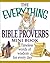 Everything Bible Proverbs: Timeless Words of Wisdom for Every Day