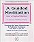 A Guided Meditation (Hypnosis Series)