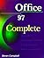 Office 97 Complete by Steven Campbell