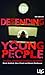 Defending Young People in the Criminal Justice System by ashford-mark-legal-action-g...