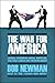 The War for America: Libera...