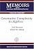 Generative Complexity In Algebra (Memoirs of the American Mathematical Society)