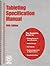 Tableting Specification Manual by American Pharmaceutical Ass...