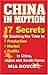 China in Motion: 17 Secrets...