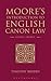 Moore's Introduction to English Canon Law: Fourth Edition