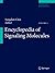 Encyclopedia of Signaling Molecules