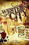 Western City by Jorg Dunne