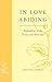 In Love Abiding: Responding...