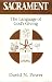 Sacrament: The Language of ...
