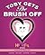 Toby Gets the Brush Off by Denise Bloom