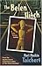 The Belen Hitch: A Sasha Solomon Mystery