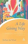 Life Giving Way: ...