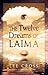 Twelve Dreams of Laima by Lee Cross