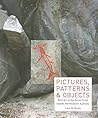 Pictures, Patterns and Objects: Rock-Art of the Torres Strait Islands, Northeastern Australia Pictures, Patterns and Objects: Rock-Art of the Torres Strait Islands, Northeastern Australia