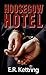 Hoosegow Hotel