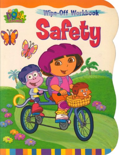 Dora the Explorer Safety (Wipe-Off Workbook)