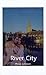 River City
