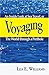 Voyaging: An Inside Look At...