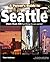 A Parent's Guide to Seattle by Tom Hobson