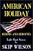 American Holiday, Heroes and Heroines by Skip Wilson