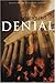 Denial by Ayal Rosenberg