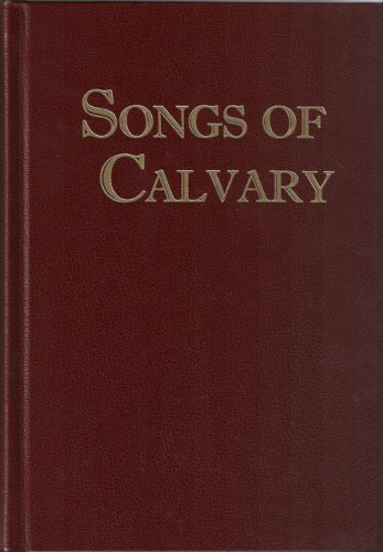 Songs of Calvary (Hardcover)