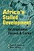 Africa's Stalled Developmen...