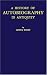 A History of Autobiography ...