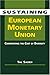 Sustaining European Monetar...