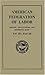 American Federation of Labor by American Federation of Labor