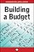 Canadian Dollars and Sense Guides: Building a Budget