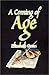 A Coming of Age
